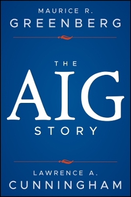 The AIG Story +Website - MR Greenberg