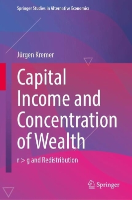 Capital Income and Concentration of Wealth