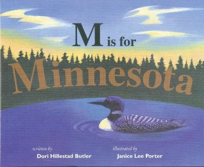 M Is for Minnesota - Dori Hillestad Butler