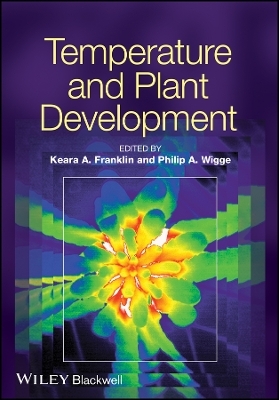 Temperature and Plant Development - K Franklin