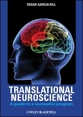 Translational Neuroscience - E Garcia&ndash;Rill