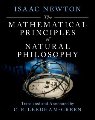The Mathematical Principles of Natural Philosophy - Isaac Newton