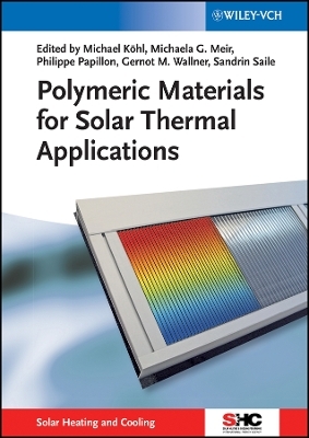 Polymeric Materials for Solar Thermal Applications