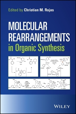 Molecular Rearrangements in Organic Synthesis - CM Rojas