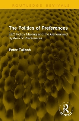 The Politics of Preferences - Peter Tulloch