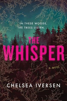 The Whisper - Chelsea Iversen