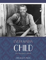 Freedmens Book -  Lydia Maria Child
