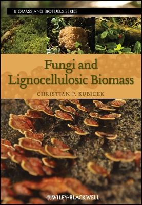 Fungi and Lignocellulosic Biomass - CP Kubicek