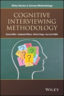 Cognitive Interviewing Methodology - K Miller