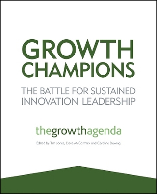Growth Champions – The Battle for Sustained Innovation Leadership