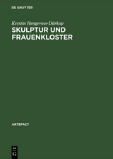 Skulptur und Frauenkloster - Kerstin Hengevoss-D&uuml;rkop