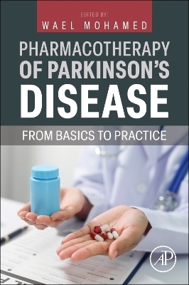 Pharmacotherapy of Parkinson's Disease - 
