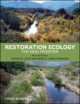 Restoration Ecology – The New Frontier 2e