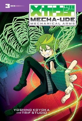 Mecha-Ude: Mechanical Arms (Volume 3) - Yoshino Koyoka