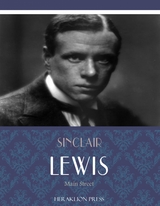 Main Street -  Sinclair Lewis