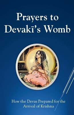 Prayers To Devaki's Womb