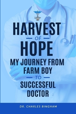 Harvest of Hope