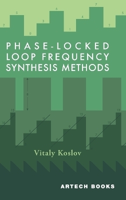 Phase-Locked Loop Frequency Synthesis Methods