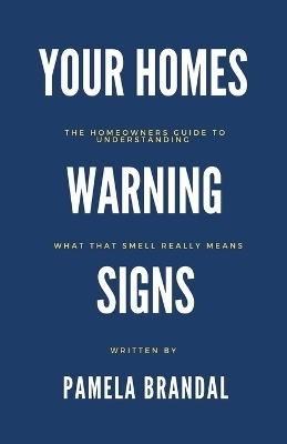 Your Homes Warning Signs