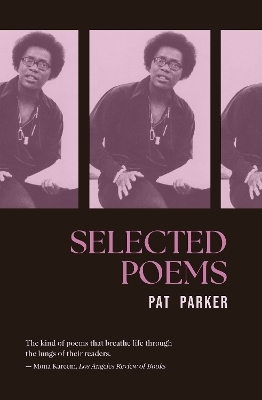 Selected Poems - Pat Parker
