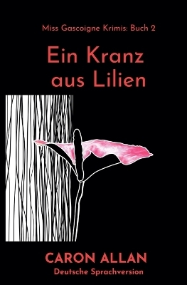 Ein Kranz aus Lilien