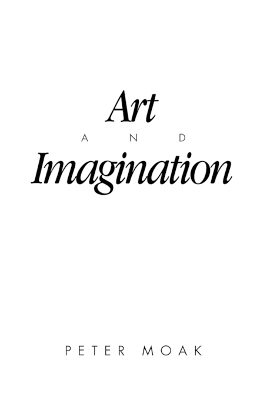 Art and Imagination - Peter Moak