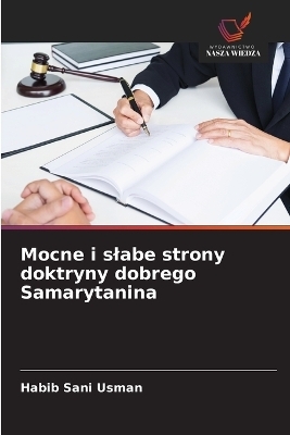 Mocne i slabe strony doktryny dobrego Samarytanina