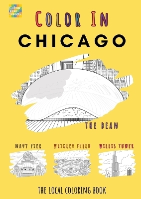 Chicago Coloring Book -  Colour Your Streets