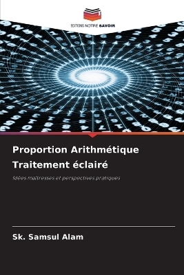 Proportion Arithmétique Traitement éclairé