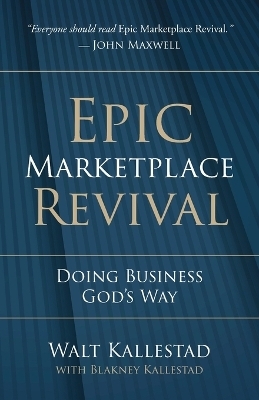 Epic Marketplace Revival - Walt Kallestad