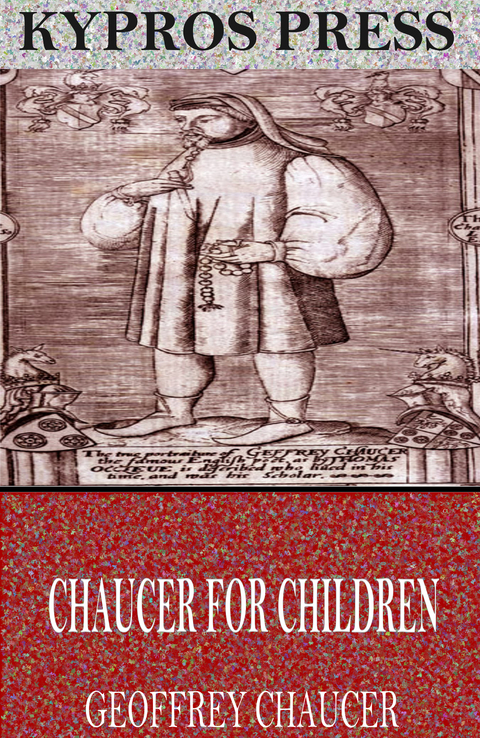 Chaucer for Children -  Geoffrey Chaucer