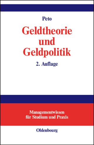 Geldtheorie und Geldpolitik