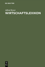 Wirtschaftslexikon - Alfred Kyrer