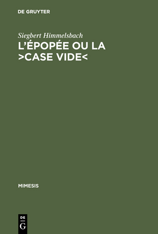 L'épopée ou la >case vide<