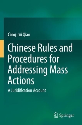 Chinese Rules and Procedures for Addressing Mass Actions - Cong-rui Qiao