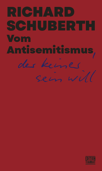 Vom Antisemitismus, der keiner sein will - Richard Schuberth