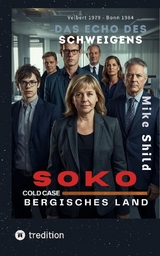 SOKO COLD CASE Bergisches Land - Mike Shild
