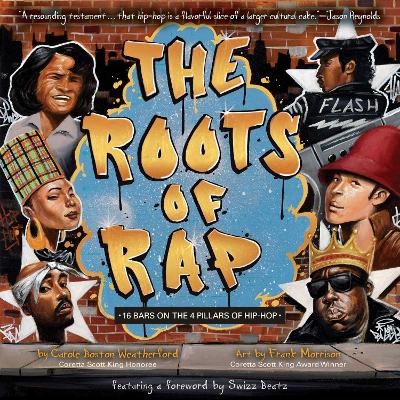 The Roots of Rap - Carole Boston Weatherford