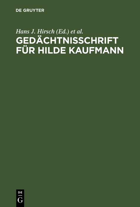 Ged&auml;chtnisschrift f&uuml;r Hilde Kaufmann - 