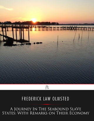 Journey in the Seaboard Slave States