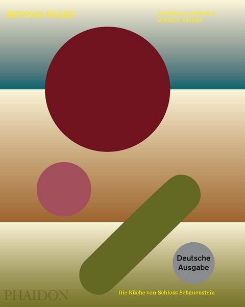 Beyond Peaks - Deutsche Ausgabe - Andreas Caminada, Marcel Skibba, Jorge Vallejo