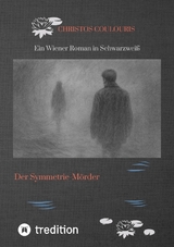 Der Symmetrie-M&ouml;rder - Christos Coulouris