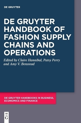 De Gruyter Handbook of Fashion Supply Chains and Operations - 