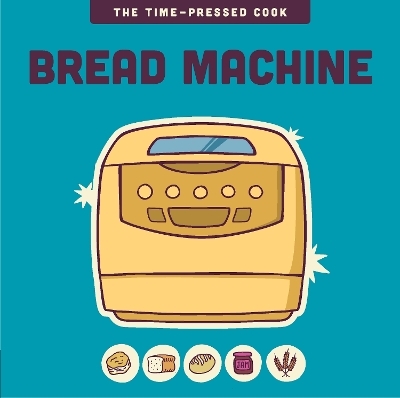 Bread Machine - Editors of the Harvard Common Press
