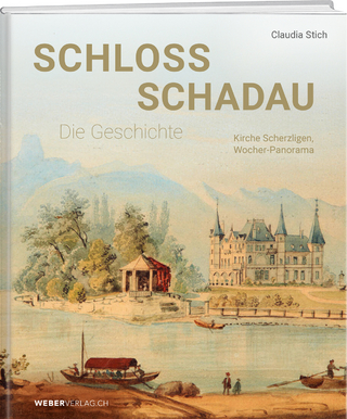 Schloss Schadau – Die Geschichte