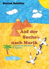 Auf der Suche nach Marik - Steven Schiller