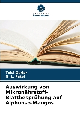 Auswirkung von Mikronährstoff-Blattbesprühung auf Alphonso-Mangos