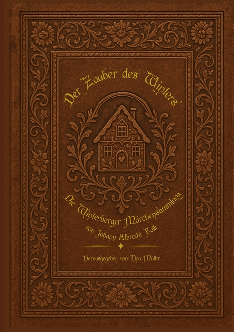 Der Zauber des Winters - Tina M&uuml;ller