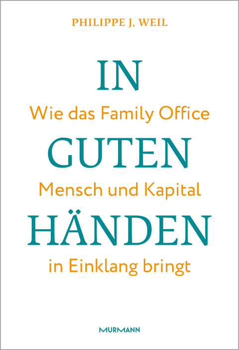 In guten H&auml;nden. - Philippe J. Weil