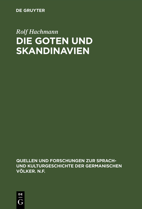 Die Goten und Skandinavien - Rolf Hachmann